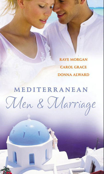 Скачать книгу Mediterranean Men & Marriage: The Italian's Forgotten Baby / The Sicilian's Bride / Hired: The Italian's Bride