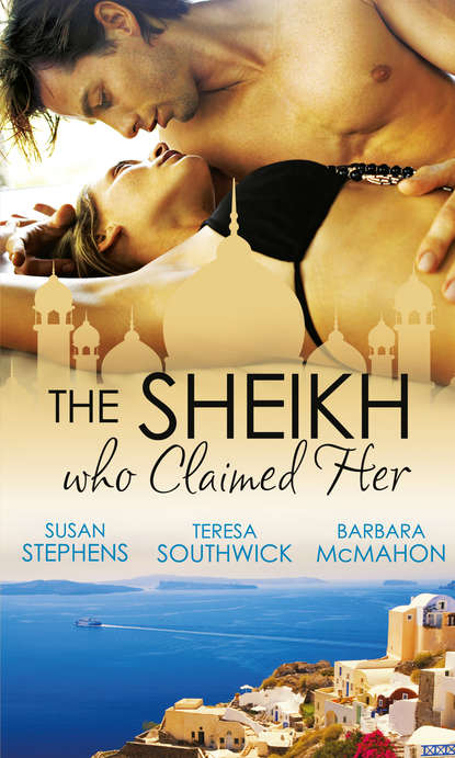 Скачать книгу The Sheikh Who Claimed Her: Master of the Desert / The Sheikh's Reluctant Bride / Accidentally the Sheikh's Wife