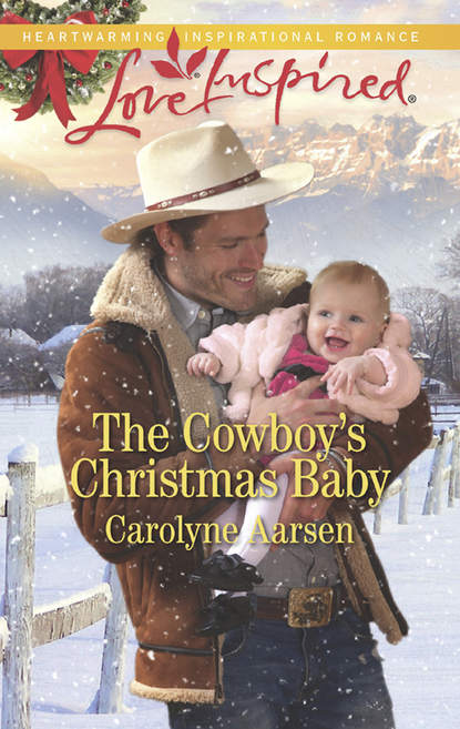 Скачать книгу The Cowboy's Christmas Baby