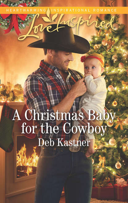 Скачать книгу A Christmas Baby For The Cowboy