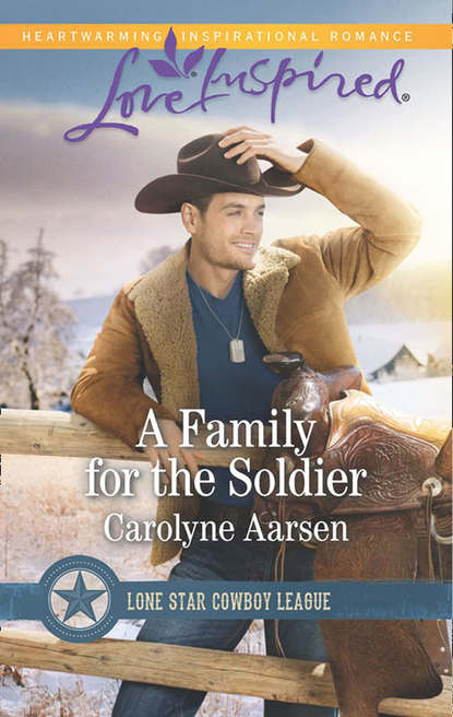 Скачать книгу A Family For The Soldier