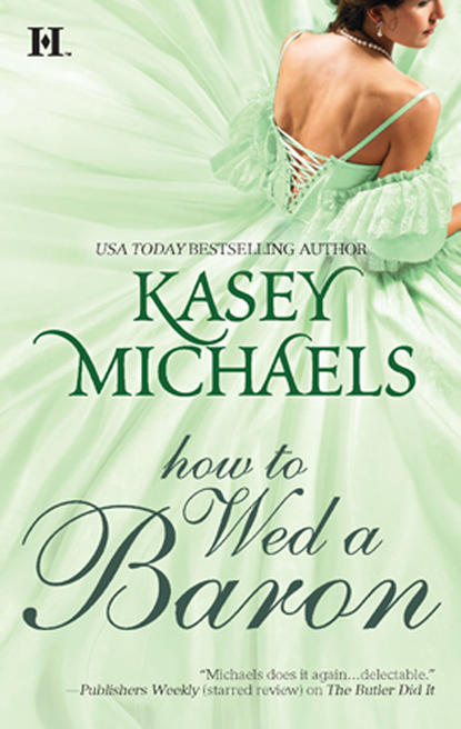 Скачать книгу How to Wed a Baron