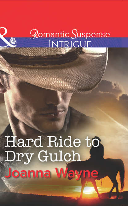 Скачать книгу Hard Ride to Dry Gulch