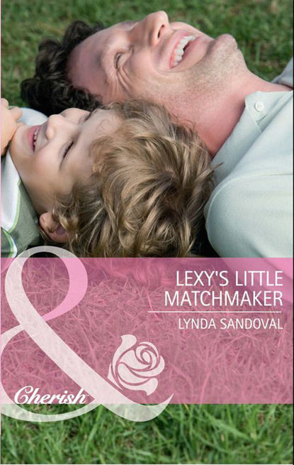 Скачать книгу Lexy's Little Matchmaker