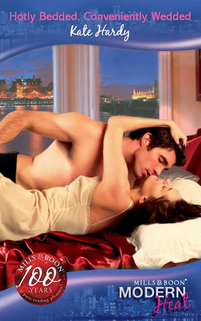 Скачать книгу Hotly Bedded, Conveniently Wedded