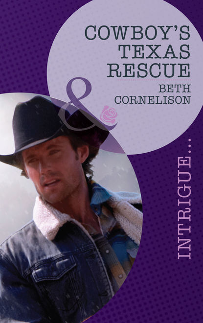 Скачать книгу Cowboy's Texas Rescue