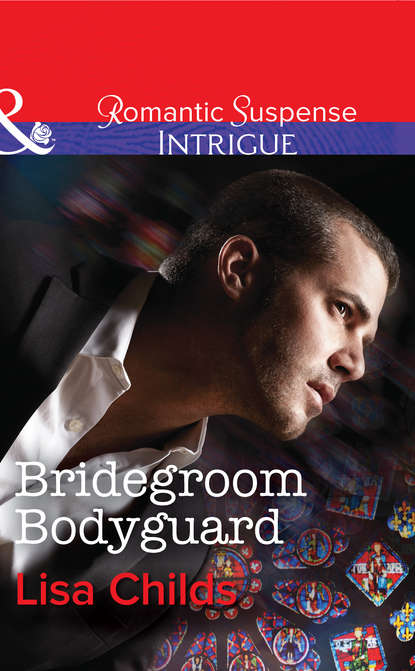 Скачать книгу Bridegroom Bodyguard