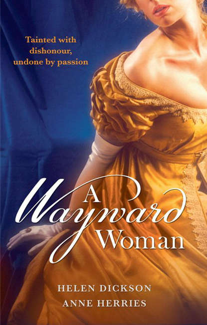 Скачать книгу A Wayward Woman: Diamonds, Deception and the Debutante / Fugitive Countess