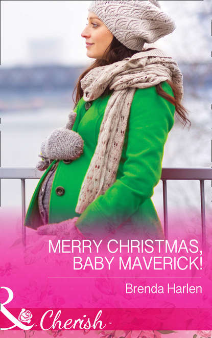 Скачать книгу Merry Christmas, Baby Maverick!