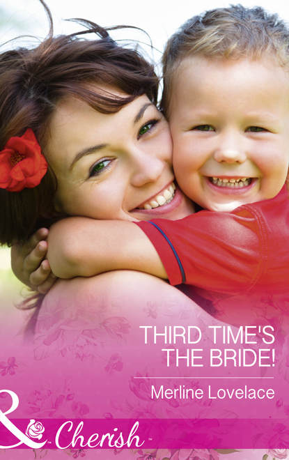 Скачать книгу Third Time's The Bride!