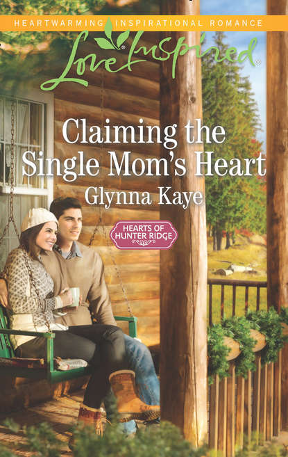 Скачать книгу Claiming The Single Mom's Heart