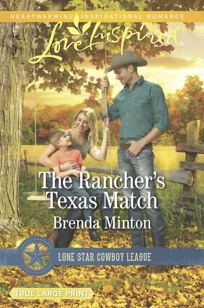 Скачать книгу The Rancher's Texas Match