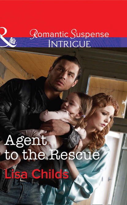 Скачать книгу Agent to the Rescue
