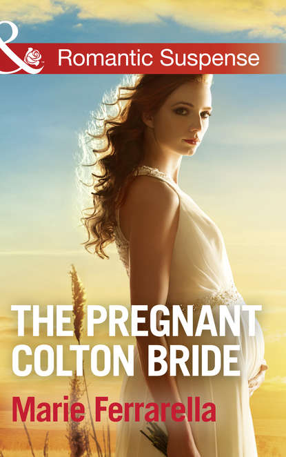 Скачать книгу The Pregnant Colton Bride