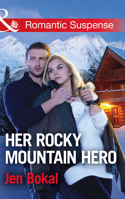 Скачать книгу Her Rocky Mountain Hero