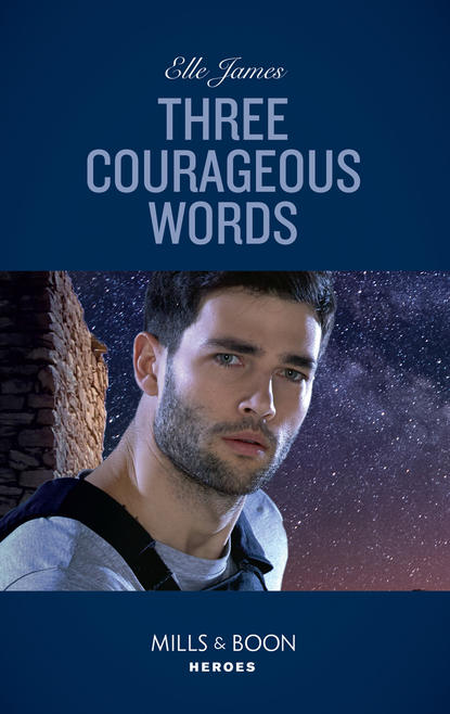 Скачать книгу Three Courageous Words