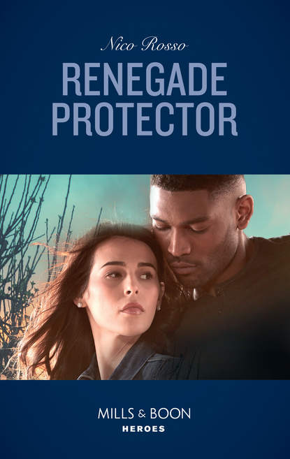 Скачать книгу Renegade Protector
