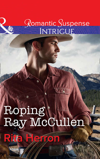 Скачать книгу Roping Ray Mccullen
