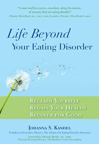 Скачать книгу Life Beyond Your Eating Disorder
