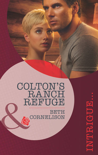 Скачать книгу Colton's Ranch Refuge