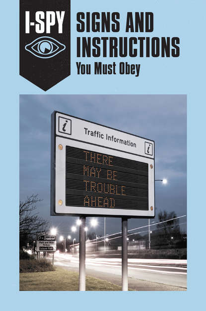 I-SPY SIGNS AND INSTRUCTIONS: You Must Obey