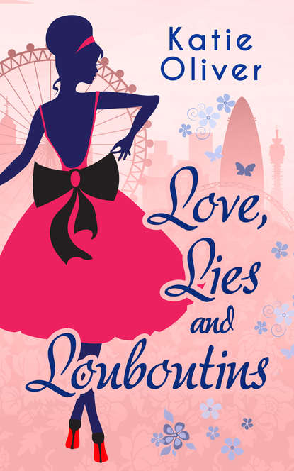 Скачать книгу Love, Lies And Louboutins