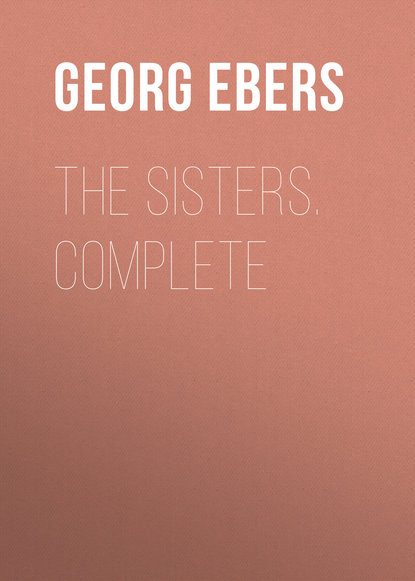 Скачать книгу The Sisters. Complete