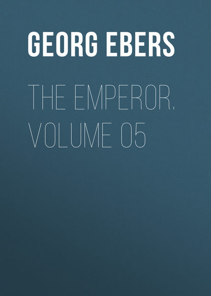 Скачать книгу The Emperor. Volume 05