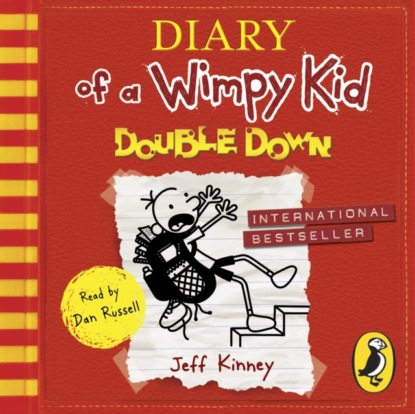 Скачать книгу Diary of a Wimpy Kid: Double Down (Diary of a Wimpy Kid Book 11)