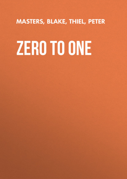 Скачать книгу Zero to One
