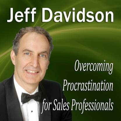 Скачать книгу Overcoming Procrastination for Sales Professionals