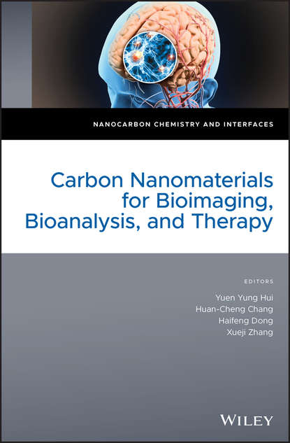 Скачать книгу Carbon Nanomaterials for Bioimaging, Bioanalysis, and Therapy