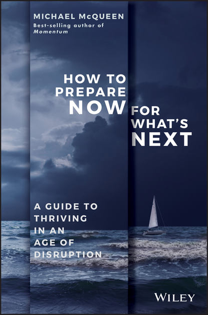 Скачать книгу How to Prepare Now for What's Next