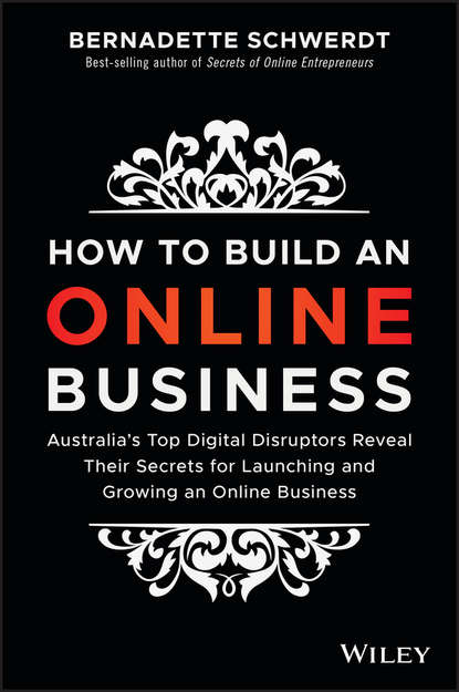 Скачать книгу How to Build an Online Business