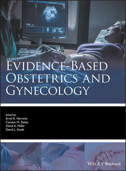 Скачать книгу Evidence-based Obstetrics and Gynecology