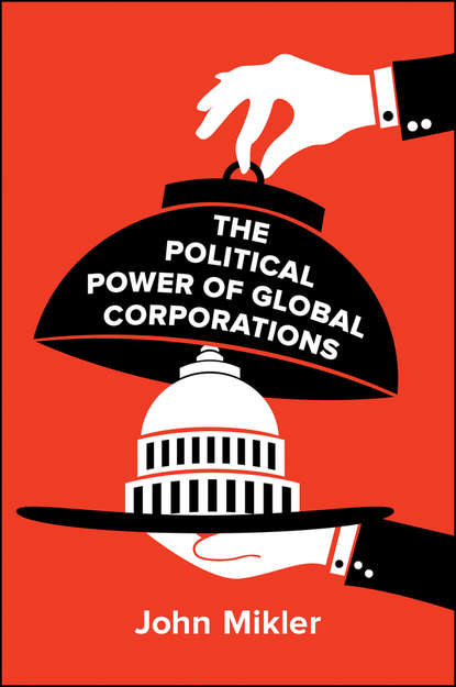 Скачать книгу The Political Power of Global Corporations