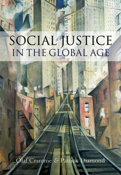Скачать книгу Social Justice in a Global Age