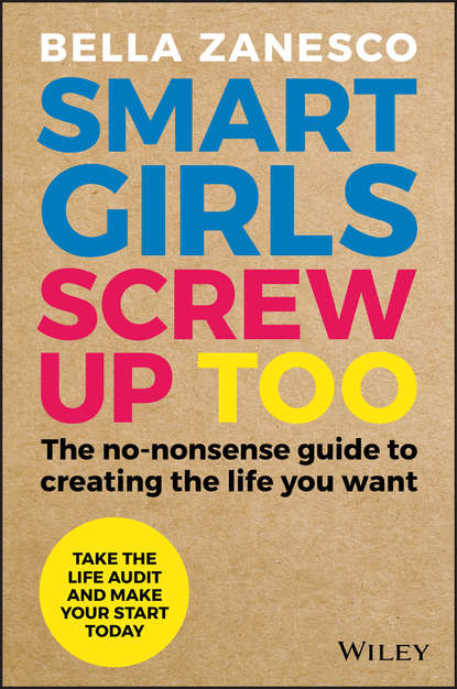 Скачать книгу Smart Girls Screw Up Too