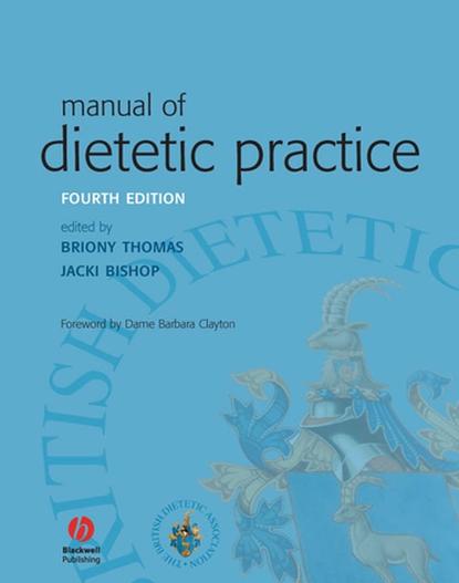 Скачать книгу Manual of Dietetic Practice