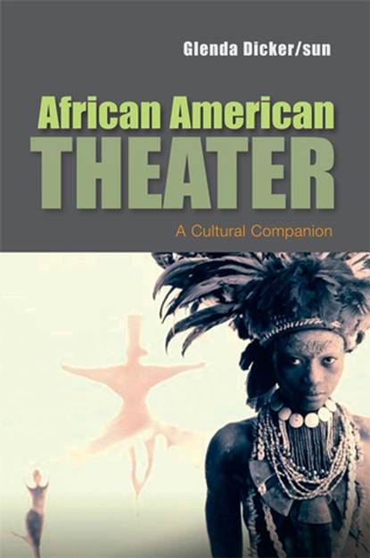 Скачать книгу African American Theater