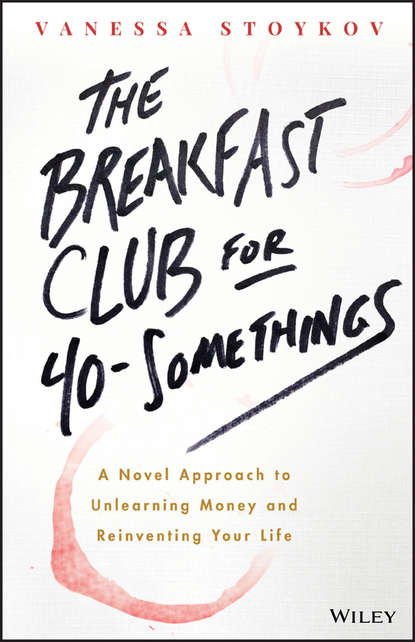 Скачать книгу The Breakfast Club for 40-Somethings