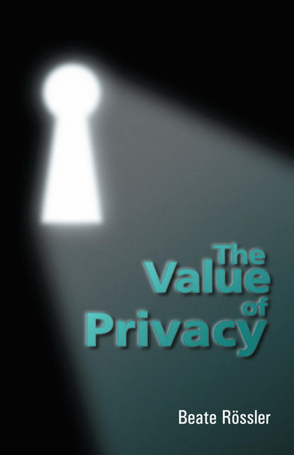 Скачать книгу The Value of Privacy