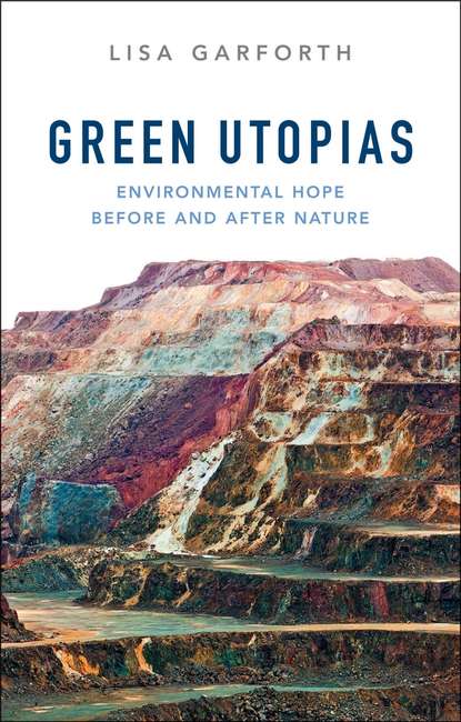 Скачать книгу Green Utopias