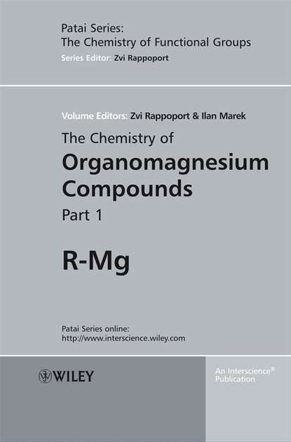 Скачать книгу The Chemistry of Organomagnesium Compounds