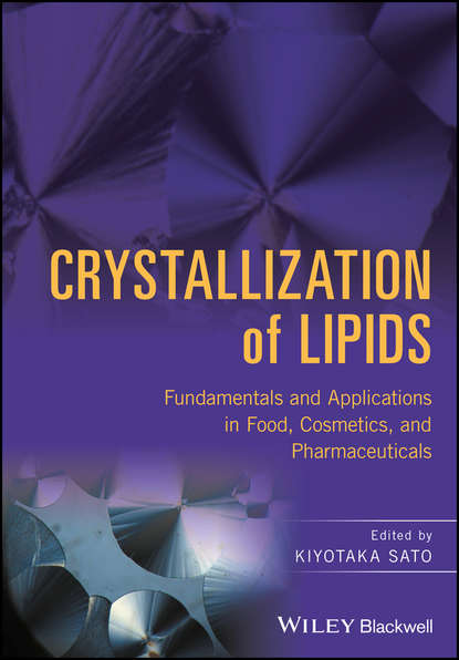 Скачать книгу Crystallization of Lipids