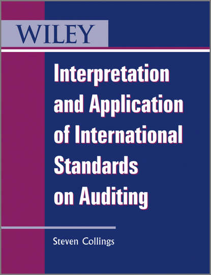 Скачать книгу Interpretation and Application of International Standards on Auditing