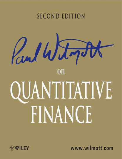 Скачать книгу Paul Wilmott on Quantitative Finance, 3 Volume Set