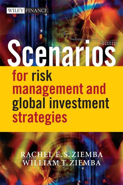 Скачать книгу Scenarios for Risk Management and Global Investment Strategies