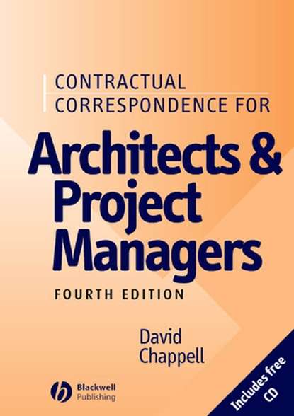 Скачать книгу Contractual Correspondence for Architects and Project Managers