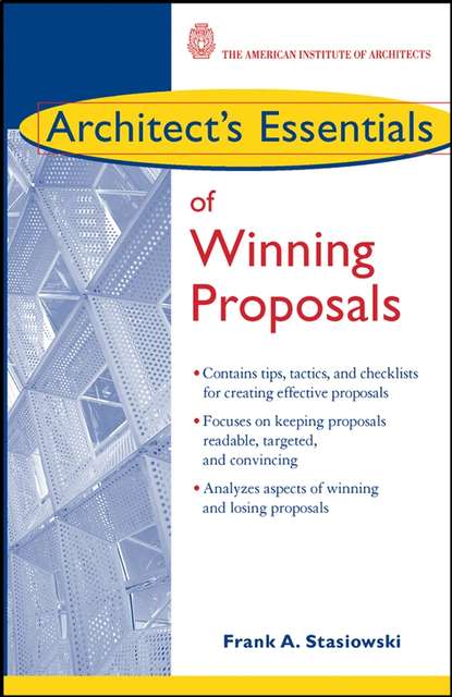 Скачать книгу Architect's Essentials of Winning Proposals